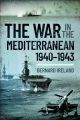 The War in the Mediterranean 1940 - 1943