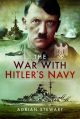 The War With Hitler's Navy 