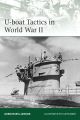 U-Boat Tactics in World War II    