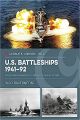 US Battleships 1941–92 - From Pearl Harbor to Operation Desert Storm (Casemate Illustrated Special) - PRE ORDER