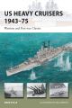 US Heavy Cruisers 1943-75 (New Vanguard)