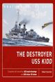 The Destroyer USS Kidd - Pre Order