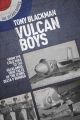 Vulcan Boys - From the Cold War to the Falklands