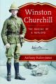 Winston Churchill - The Making of a Warlord - PRE ORDER