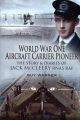 World War One Aircraft Carrier Pioneer