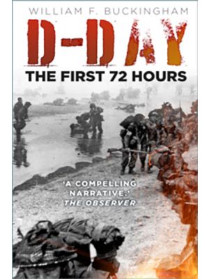 D-Day - The First 72 Hours - PRE-ORDER