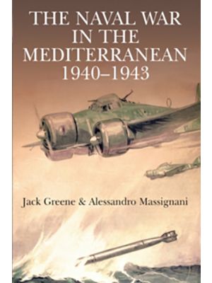 The Naval War in the Mediterranean 1940-1943