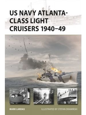US Navy Atlanta-class Light Cruisers 1940–49
